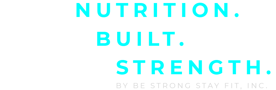 Nutrition. Built. Strength.